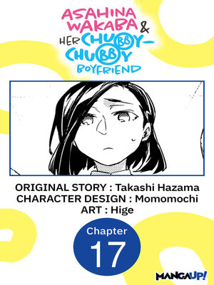 cover image of Asahina Wakaba & Her Chubby-Chubby Boyfriend, Chapter 17